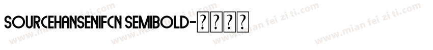 sourcehansenifcn semibold字体转换